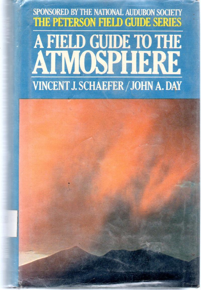 a-field-guide-to-the-atmosphere-peterson-field-guide-series